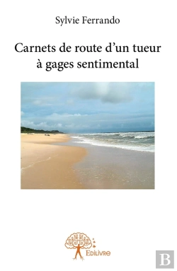 Bertrand.pt - Carnets De Route D'Un Tueur À Gages Sentimental