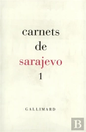 Carnets De Sarajevo T.1