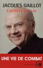 Carnets De Vie ; 75 Ans, Une Vie De Combat