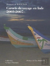 Carnets De Voyage En Inde (2003-2007)