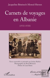 Carnets De Voyages En Albanie (1931-1938)