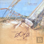 Carnets D'Eole Vers Les Caraibes