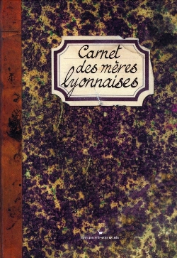 Bertrand.pt - Carnets Des Meres Lyonnaises