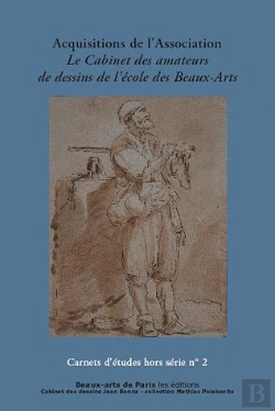 Bertrand.pt - Carnets D'Études : Le Dessin En Partage ; Dons De L'Association Le Cabinet Des Amateurs De Dessins...
