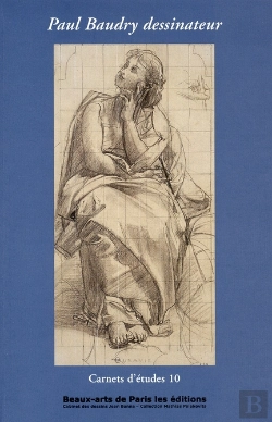 Bertrand.pt - Carnets D'Études Tome 10 : Paul Baudry Dessinateur