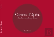Carnets D'Opera