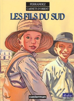 Bertrand.pt - Carnets D'Orient Tome 3 : Les Fils Du Sud