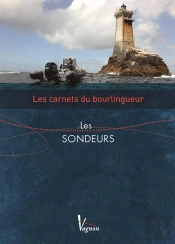 Carnets Du Bourlingueur (Les) Le Sondeur
