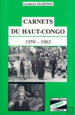 Bertrand.pt - Carnets Du Haut-Congo, 1959-1963