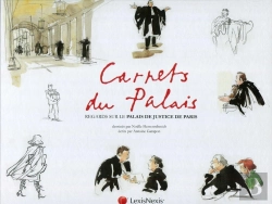 Bertrand.pt - Carnets Du Palais ; Regards Sur Le Palais De Justice De Paris