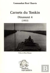 Carnets Du Tonkin Dinassaut 4 (1953)