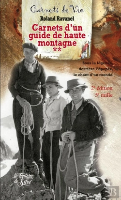 Bertrand.pt - Carnets D'Un Guide De Haute Montagne **