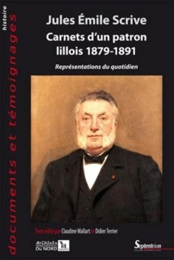 Bertrand.pt - Carnets D'Un Patron Lillois (1879-1891) ; Représentations Du Quotidien