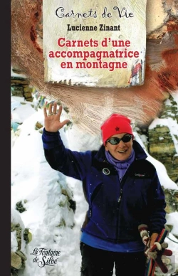 Bertrand.pt - Carnets D'Une Accompagnatrice En Montagne
