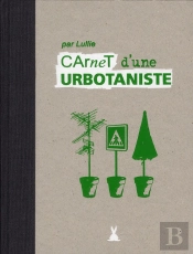 Carnets D'Une Urbotaniste
