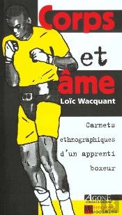 Carnets Ethnographiques D'Un Apprenti Boxeur