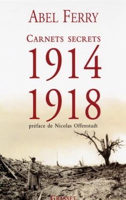 Bertrand.pt - Carnets Secrets, 1914 - 1918 ; 46 Lettres Inédites