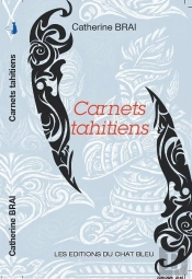 Carnets Tahitiens