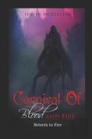 Carnival Of Blood & Fire