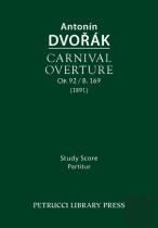 Carnival Overture, Op.92 / B.169