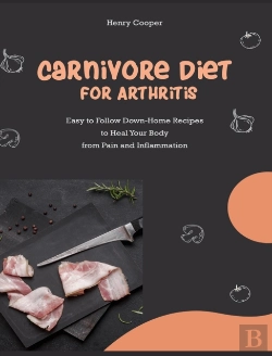 Bertrand.pt - Carnivore Diet For Arthritis: Easy To Fo