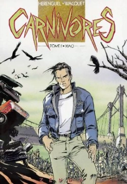 Bertrand.pt - Carnivores Tome 2 ; Xiao