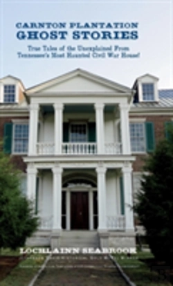 Bertrand.pt - Carnton Plantation Ghost Stories