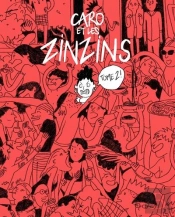 Caro Et Les Zinzins Tome 2