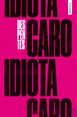 Bertrand.pt - Caro Idiota