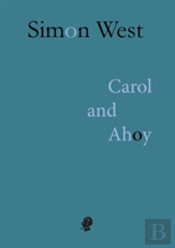 Carol And Ahoy