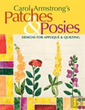 Carol Armstrong'S Patches And Posies