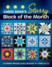 Carol Doak'S Starry Block Of The Month