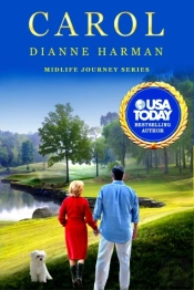 Carol: Midlife Journey Series