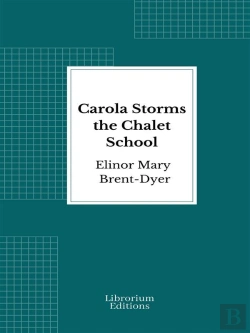 Bertrand.pt - Carola Storms The Chalet School