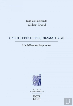 Bertrand.pt - Carole Frechette, Dramaturge