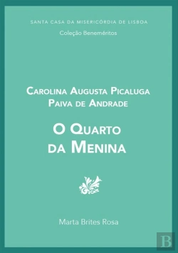 Bertrand.pt - Carolina Augusta Picaluga Paiva de Andrade