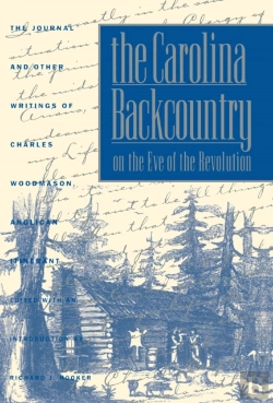 Bertrand.pt - Carolina Backcountry On The Eve Of The Revolution