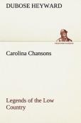 Carolina Chansons Legends Of The Low Country