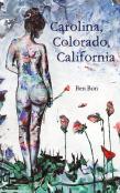 Carolina, Colorado, California