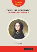 Carolina Coronado La Escritora Romantica