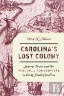 Carolina'S Lost Colony