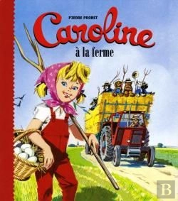 Bertrand.pt - Caroline À La Ferme