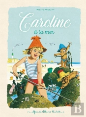 Caroline : À La Mer