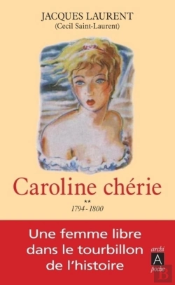 Bertrand.pt - Caroline Chérie Tome 2 ; 1794-1800
