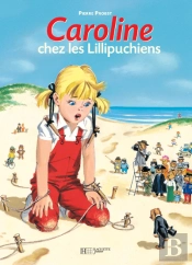 Caroline Chez Les Lillipuchiens
