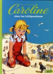 Caroline Chez Les Lillipuchiens