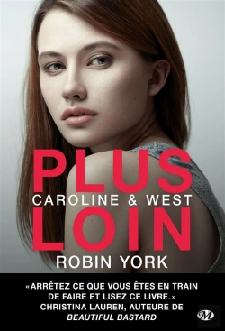 Bertrand.pt - Caroline & West, T1 : Plus Loin