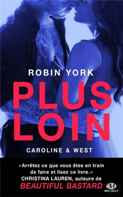 Bertrand.pt - Caroline & West, T1 : Plus Loin