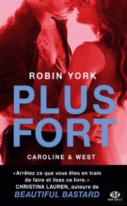 Bertrand.pt - Caroline & West, T2 : Plus Fort