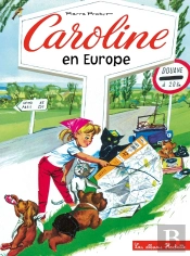 Caroline En Europe